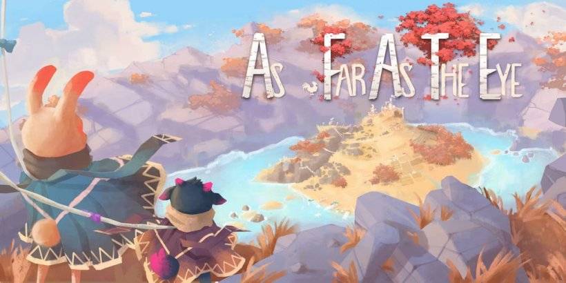 As Far as the Eye Arrives on iOS, Android Next