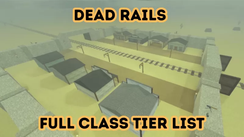 รายการระดับ Horse Class: Ultimate Dead Rails จัดอันดับ