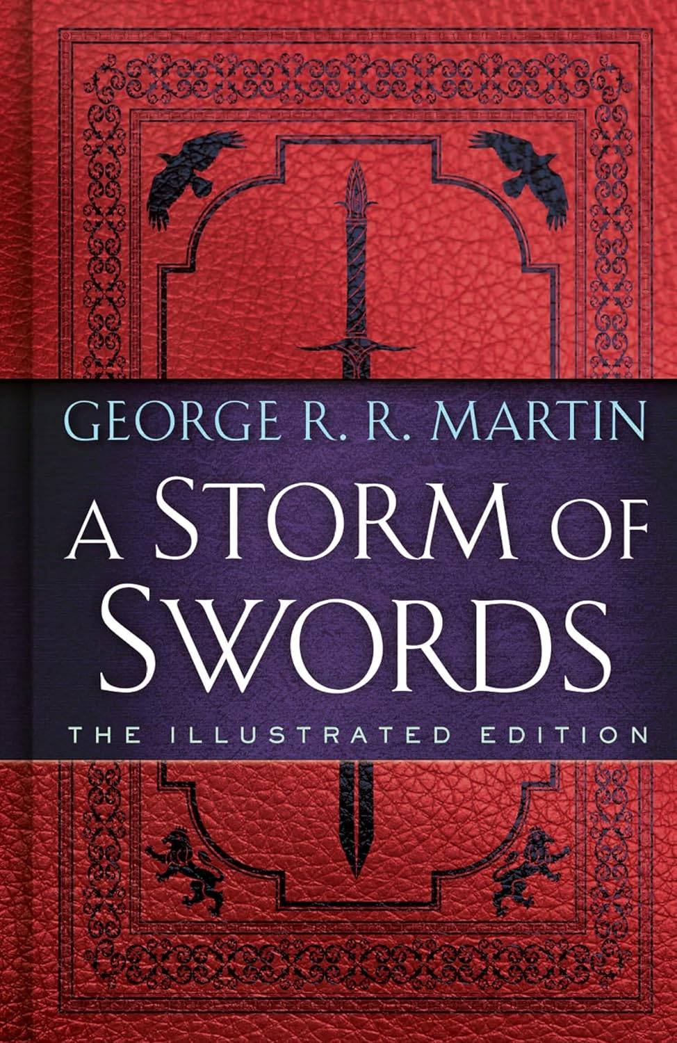 A Storm of Swords: The Illustrated Edition