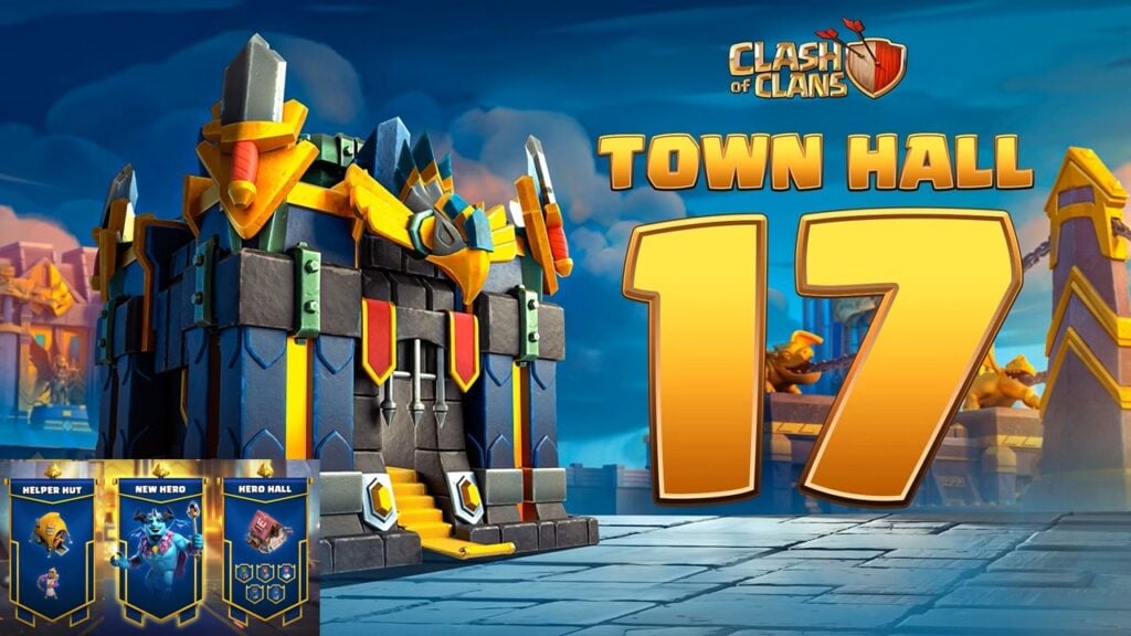 Clash Clans Unleashes Town Hall 17, annonçant une nouvelle ère de conflit