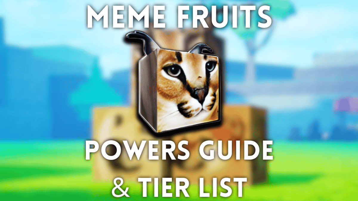 Ultimate Meme Fruits Powers Tierliste und Handbuch [Update 1]