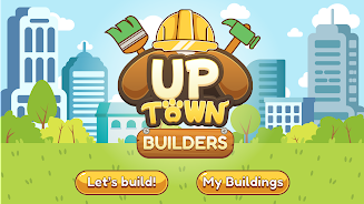 Uptown Builders Скриншот 0