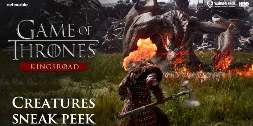 Game of Thrones: Kingsroad Reveals New Creatures in Trailer