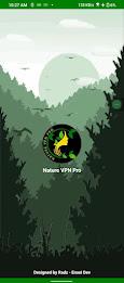 Nature VPN Pro ဖန်သားပြင်ဓာတ်ပုံ 0