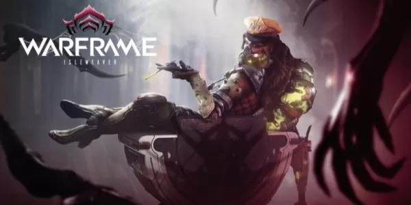 Warframe在Pax East揭开了令人兴奋的Isleweaver更新