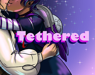 Tethered - A Queer Romcom in Space