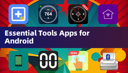 Applications d'outils essentiels pour Android